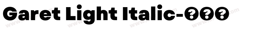 Garet Light Italic字体转换